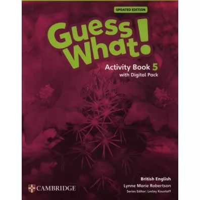 Guess What! British English Level 5 Activity Book with Digital Pack Updated - Lynn Marie  Robertson