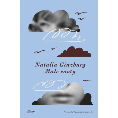 Ma�e cnoty - Natalia Ginzburg