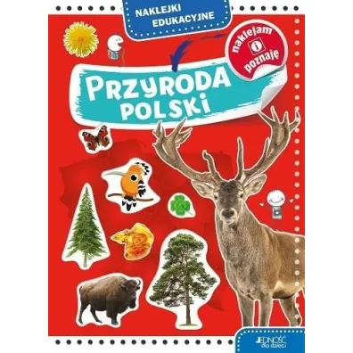 Naklejki edukacyjne. Przyroda Polski - Dorota Skwark