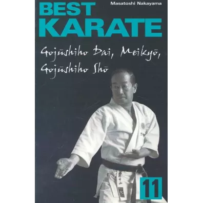 Best Karate 11Gojushiho Dai, Meikyo, Gojushiho Sho - Nakayama Masatoshi