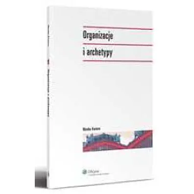 Organizacja i archetypy