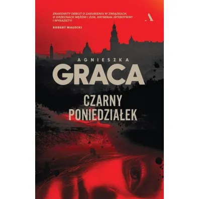 Czarny poniedzia�ek - Agnieszka Graca