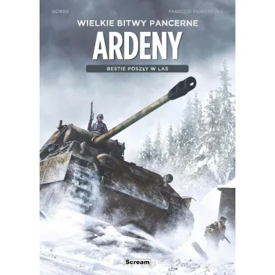 Wielkie bitwy pancerne. Ardeny - Dobbs, Fabrizio Fiorentino