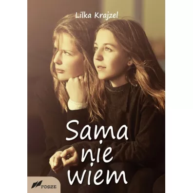 Sama nie wiem - Lilka Krajzel