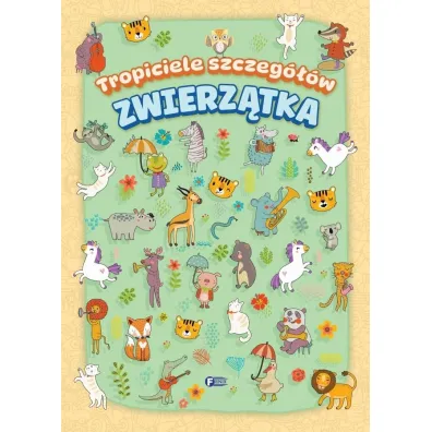 Zwierz�tka. Tropiciele szczeg��w
