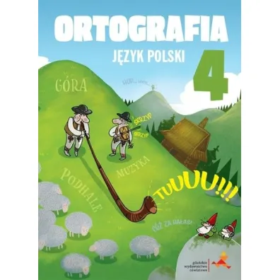 J�zyk polski 4 Ortografia Zasady i �wiczenia - Agnieszka Gorza�czy�ska-Mr�z, Danuta Chwastniewska, Danuta R�ek