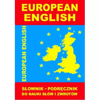 European English. S�ownik-podr�cznik do nauki s��w i zwrot�w - Jacek Gordon