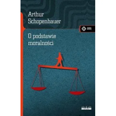 O podstawie moralno�ci - Arthur Schopenhauer