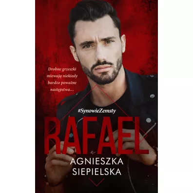 Rafael. Synowie zemsty. Tom 5 - Agnieszka Siepielska