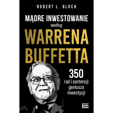 M�dre inwestowanie wed�ug Warrena Buffetta - Robert L. Bloch