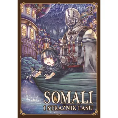 Somali i Stra�nik Lasu. Tom 2 - Yako Gureishi