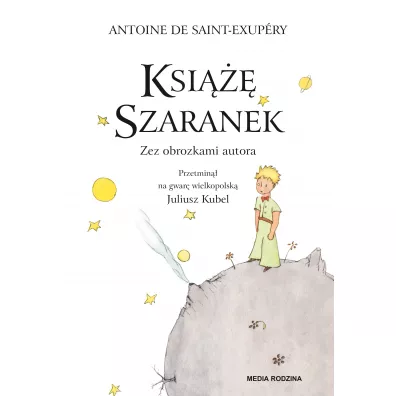 Ksi Szaranek - Antoine de Saint Exupery