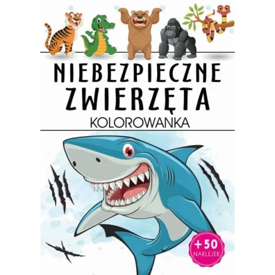 Niebezpieczne zwierz�ta. Kolorowanka