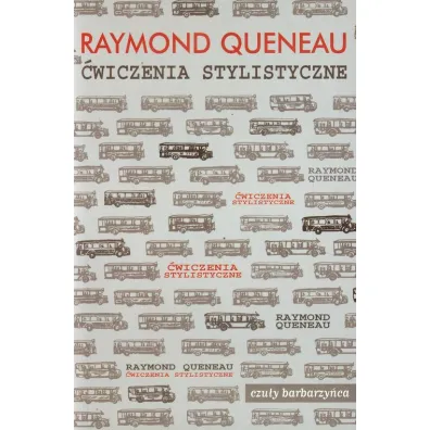 �wiczenia stylistyczne - Raymond Queneau