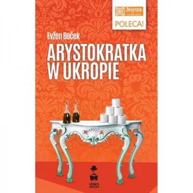 Arystokratka w ukropie - Evzen Bocek