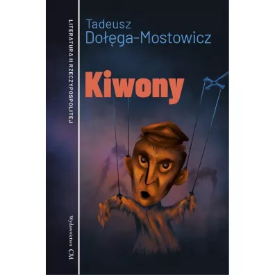 Kiwony - Tadeusz Do��ga-Mostowicz