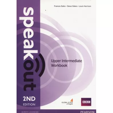 Speakout. 2ND Edition. Upper-Intermediate. Workbook without key - Frances Eales, Steve Oakes, Louis Harrison