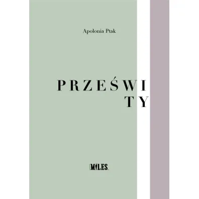 Prze�wity - Apolonia Ptak