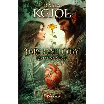 Dary �ysej G�ry. Kwiat na Sercu - Daria  Kejo�