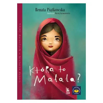 Kt�ra to Malala? - Renata Pi�tkowska
