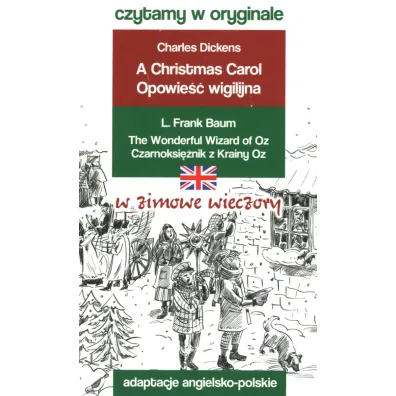 W zimowe wieczory. Czytamy w oryginale - Charles Dickens, Lyman Frank Baum