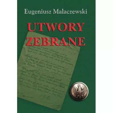 Utwory zebrane - Eugeniusz Maaczewski