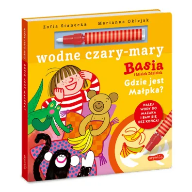Basia i Misiek Zdzisiek. Gdzie jest ma�pka? Wodne czary-mary