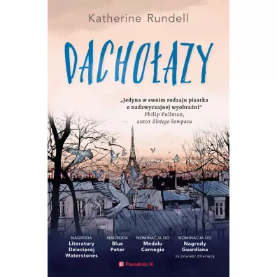 Dachoazy - Katherine Rundell