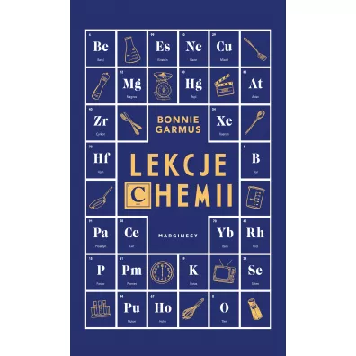Lekcje chemii - Bonnie Garmus