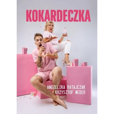 Kokardeczka - And�elika Ratajczak, Krzysztof Weder