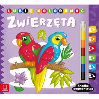LUBI� KOLOROWA�. ZWIERZ�TA. KREDKA SEGMENTOWA - Anna Podg�rska
