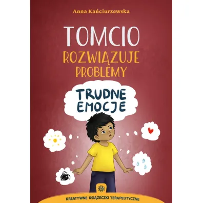 Tomcio rozwi�zuje problemy. Trudne emocje