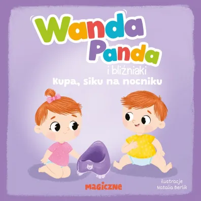 Wanda Panda i bliniaki. Kupa, siku na nocniku!