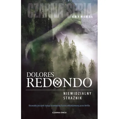 Niewidzialny stra�nik. Trylogia Baztan. Tom 1 - Dolores Redondo