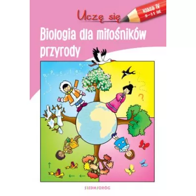 Ucz� si�. Biologia dla mi�o�nik�w przyrody