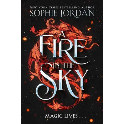 A Fire in the Sky - Jordan Sophie