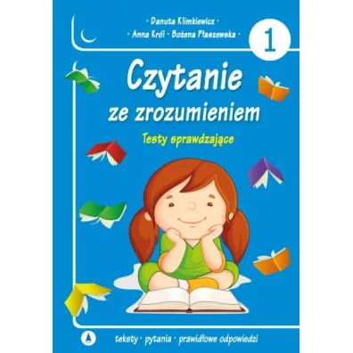 Czytanie ze zrozumieniem. Testy sprawdzaj�ce. Cz�� 1