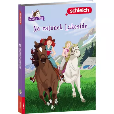 Horse Club. Na ratunek Lakeside
