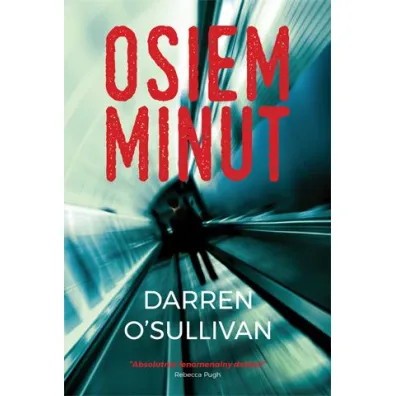 Osiem minut - Darren O`Sullivan