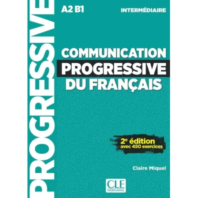 Communication progressive intermediaire A2 B1 + audio online - Claire Miquel