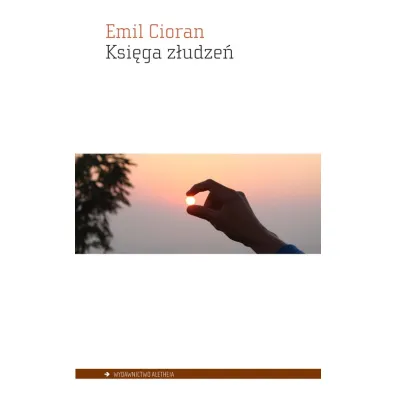 Ksi�ga z�udze� - Emil Cioran