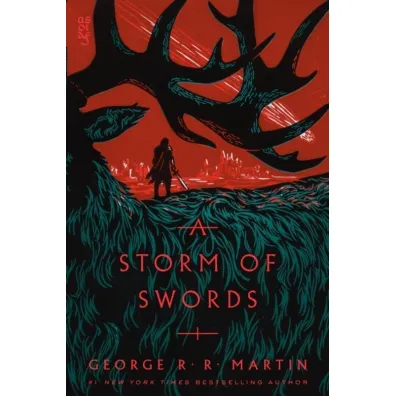 A Storm of Swords - George R. R. Martin