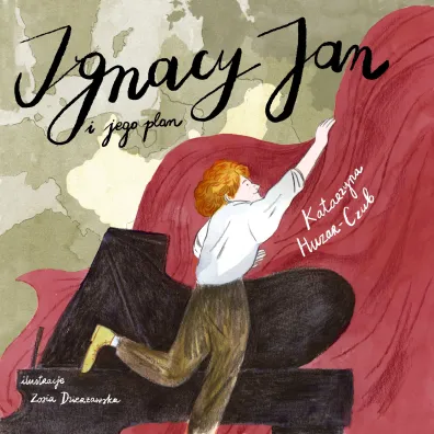 Ignacy Jan i jego plan - Katarzyna  Huzar-Czub