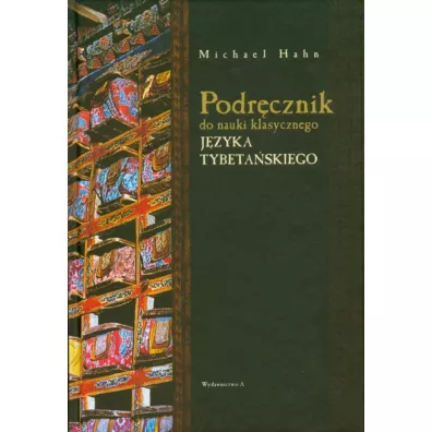 Podr�cznik do nauki klasycznego j�zyka tybeta�skiego + CD - Michael Hahn