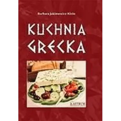 Kuchnia grecka TW - Barbara Jakimowicz-Klein