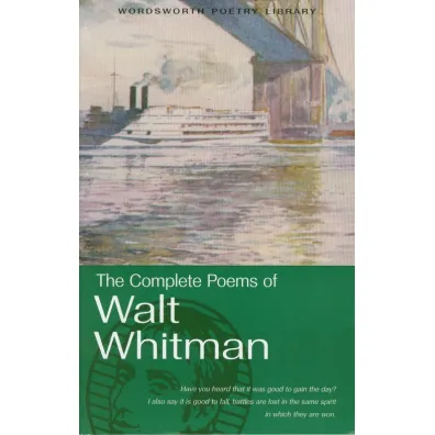 The Complete Poems of Walt Whitman. Wordsworth Poetry Library wer. angielska - Walt Whitman