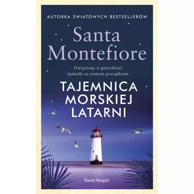 Tajemnica morskiej latarni - Santa Montefiore
