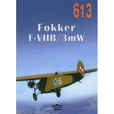 Fokker F-VIIB/3mW. Tom 613 - Janusz Ledwoch