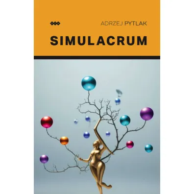 Simulacrum - Andrzej Pytlak