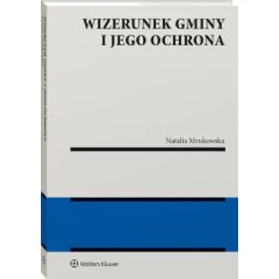 Wizerunek gminy i jego ochrona